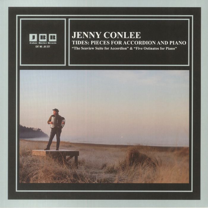Jenny Conlee Tides: Pieces For Accordion and Piano