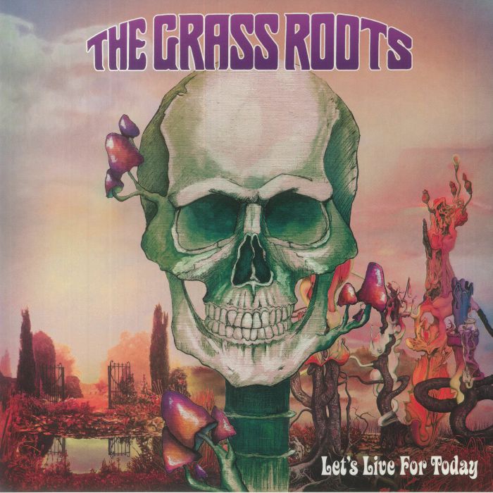 The Grass Roots Lets Live For Today