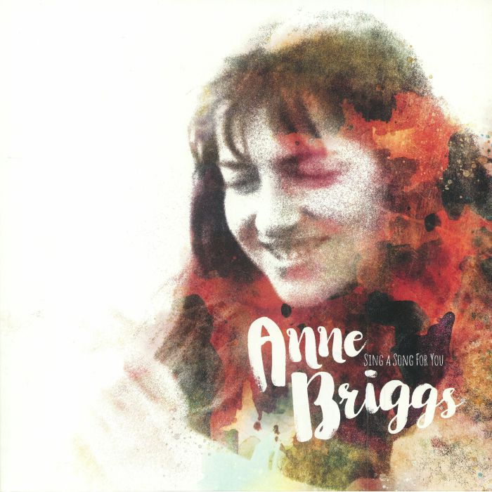 Anne Briggs Sing A Song For You (Record Store Day 2018)