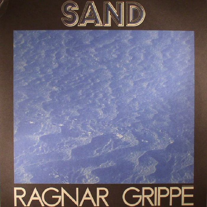 Ragnar Grippe Sand (reissue)