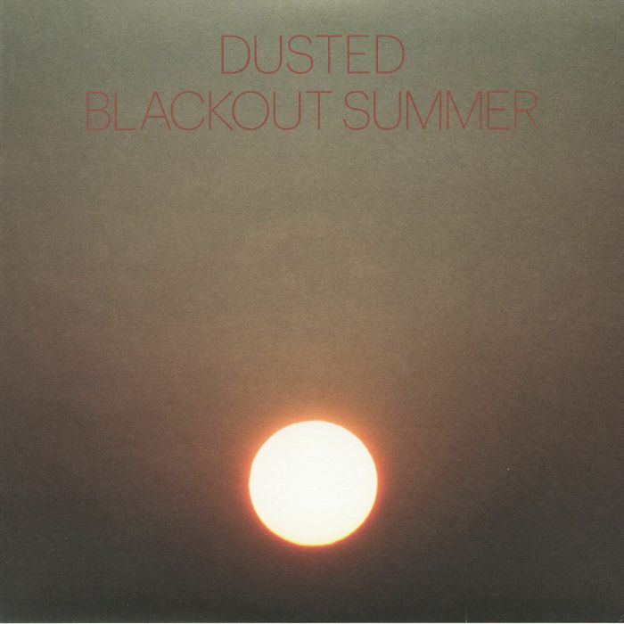 Dusted Blackout Summer