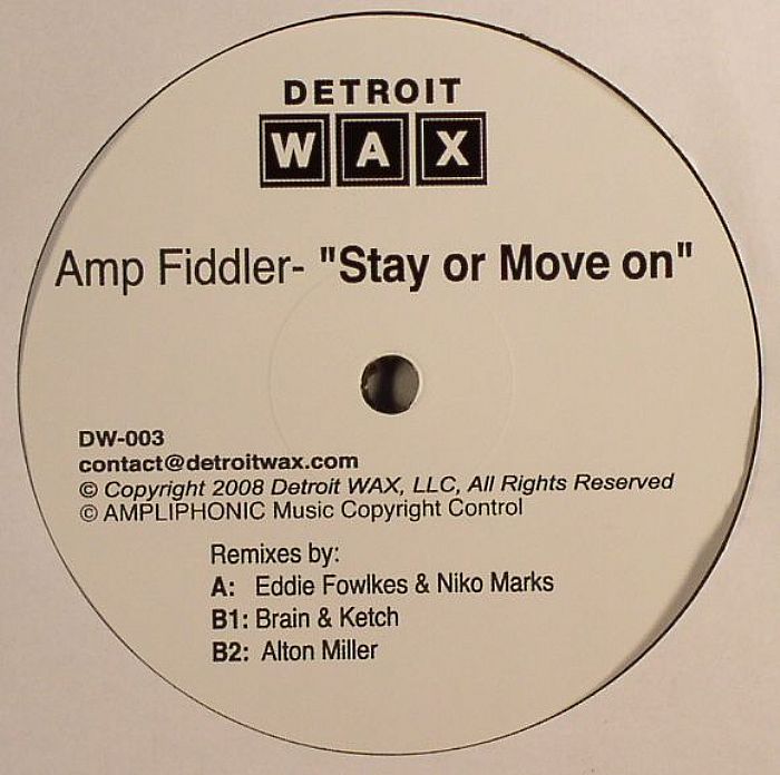 Amp Fiddler Stay Or Move On