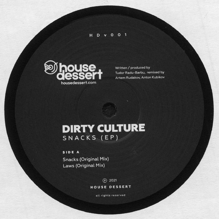 Dirty Culture Snacks EP