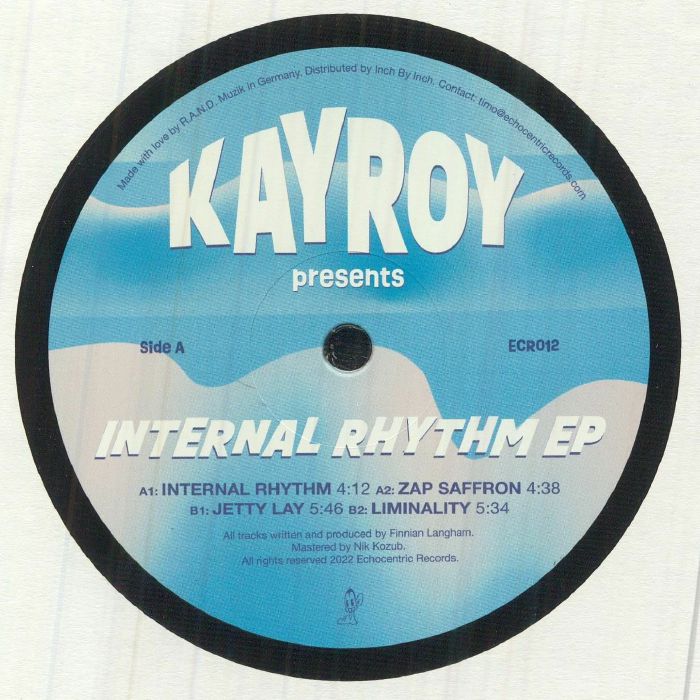 Kayroy Internal Rhythm EP