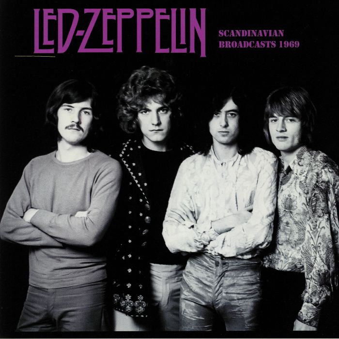 Led Zeppelin Scandinavian Broadcasts 1969