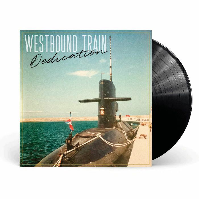 Westbound Train – Dedication vinyl cover