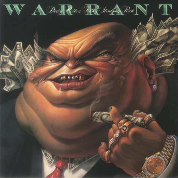 Warrant – Dirty Rotten Filthy Stinking Rich vinyl cover