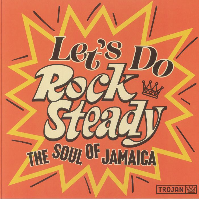 Various Artists Lets Do Rock Steady (The Soul Of Jamaica)