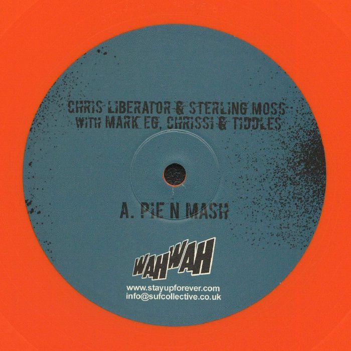 Chris Liberator | Sterling Moss | The Geezer – Pie N Mash vinyl cover