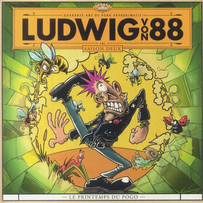 Ludwig Von 88 Le Printemps Du Pogo