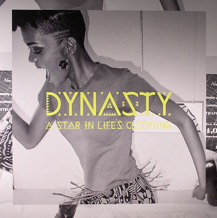 Dynasty A Star In Lifes Clothing