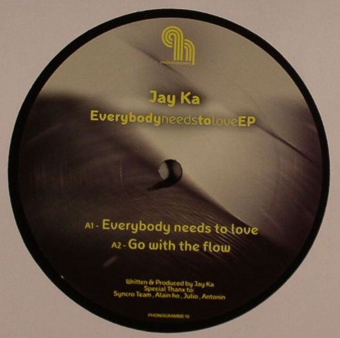 Jay Ka Everybody Needs To Love EP