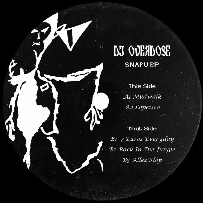 DJ Overdose Snafu EP