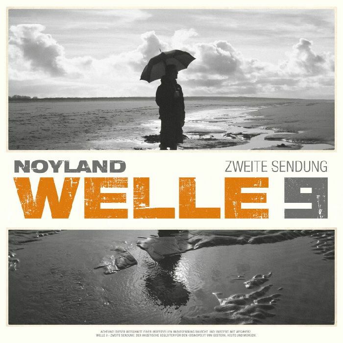 Noyland Welle 9: Zweite Sendung