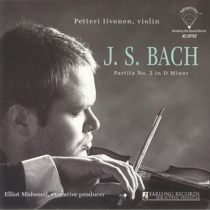 Petteri Iivonen JS Bach: Partita No 2 In D Minor