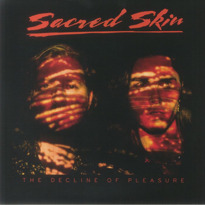 Sacred Skin The Decline Of Pleasure