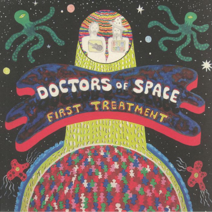 Doctors Of Space First Treatment