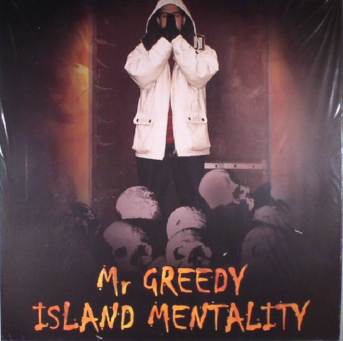 Mr Greedy Island Mentality