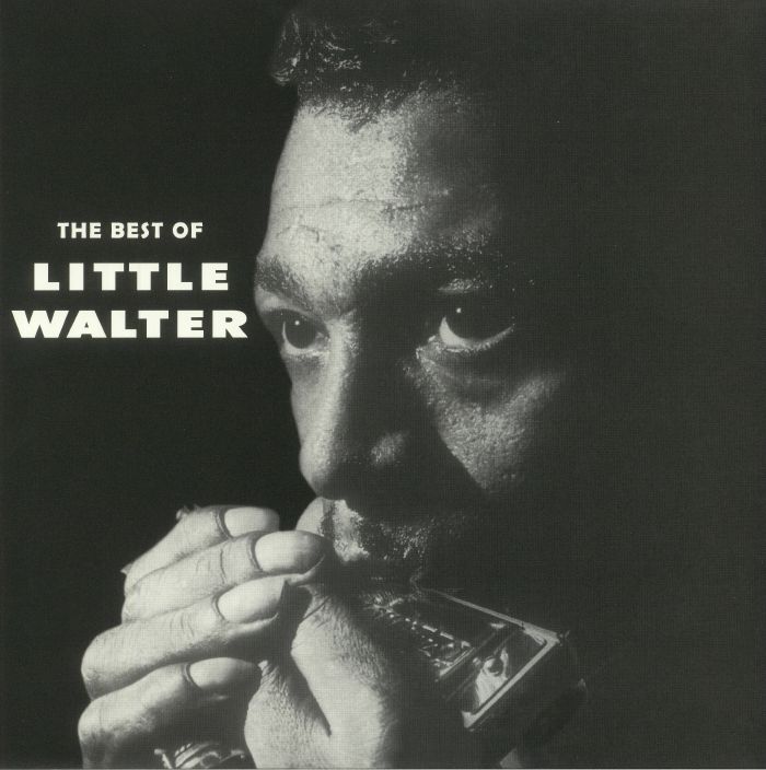 Little Walter – The Best Of Little Walter vinyl cover