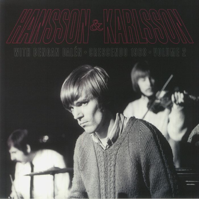 Hansson and Karlsson | Bengan Dalen Crescendo 1968: Volume 2