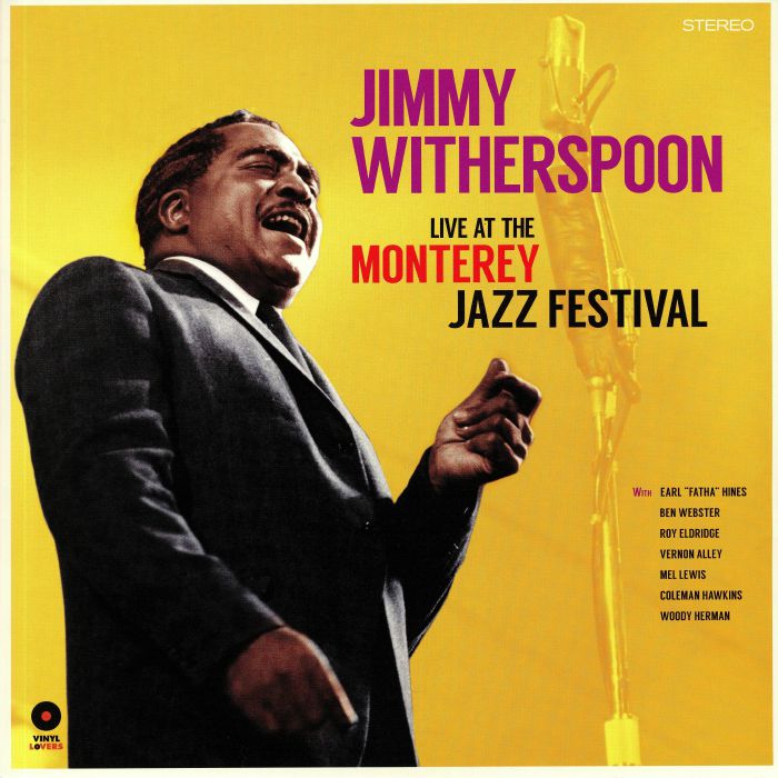 Jimmy Witherspoon At The Monterey Jazz Festival
