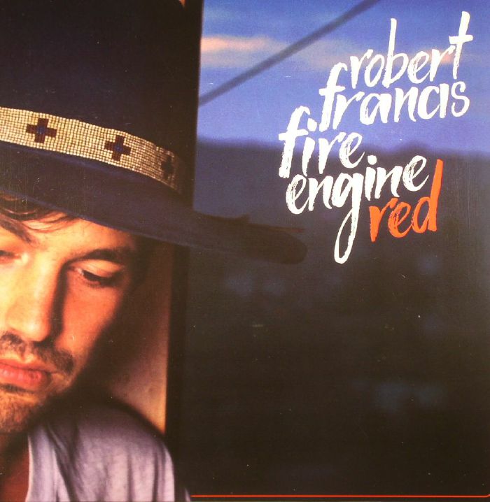 Robert Francis Fire Engine Red