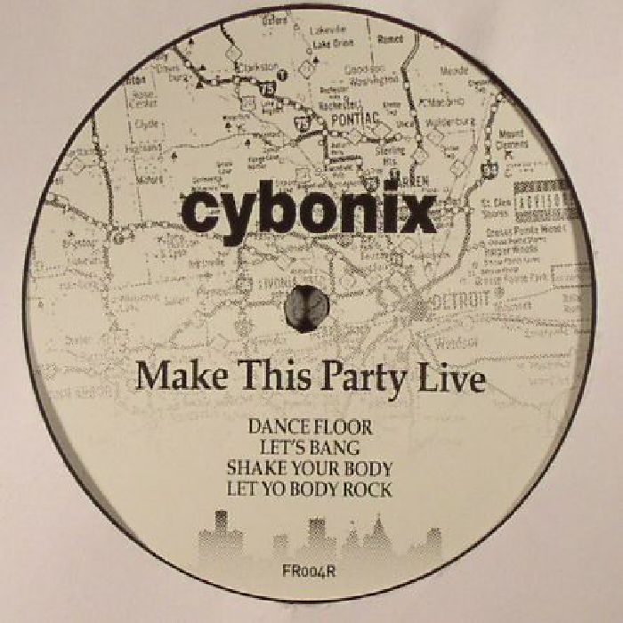 Cybonix Make This Party Live