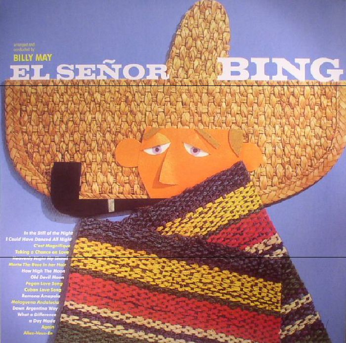 Bing Crosby El Senor Bing (reissue)