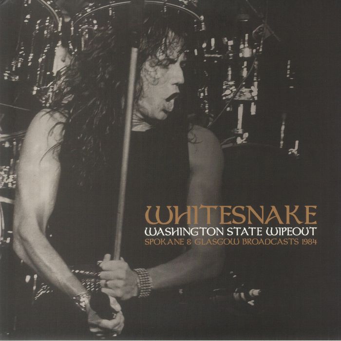 Whitesnake – Washington State Wipeout: Spokane and Glasgow Broadcasts 1984 vinyl cover