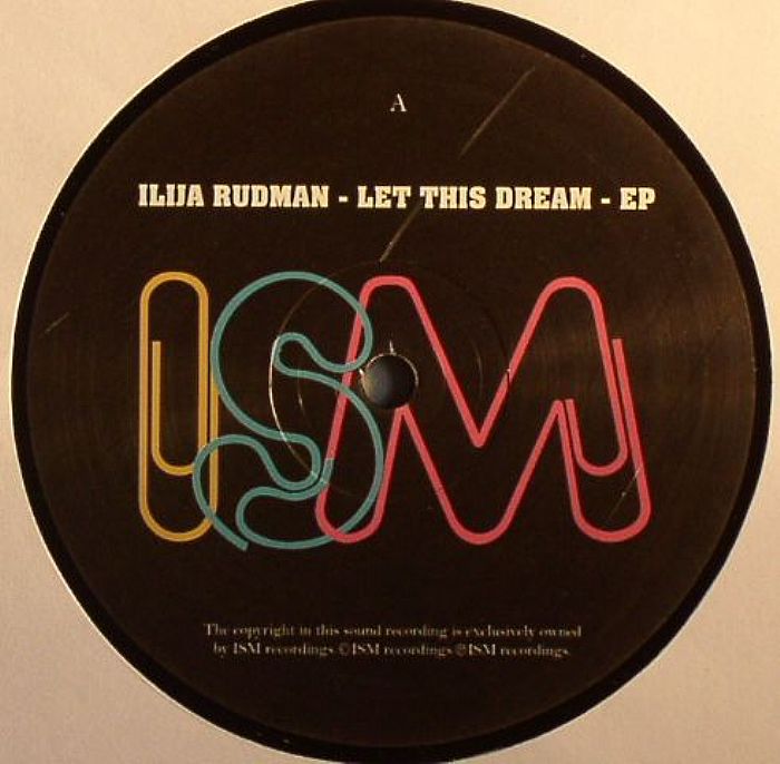 Ilija Rudman Let This Dream EP