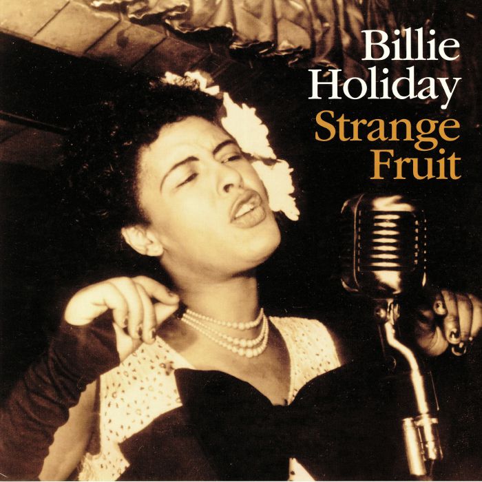 Billie Holiday Strange Fruit: 80th Anniversary Edition
