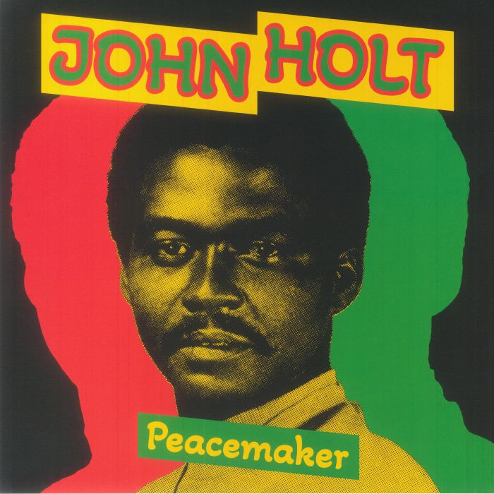 John Holt Peacemaker