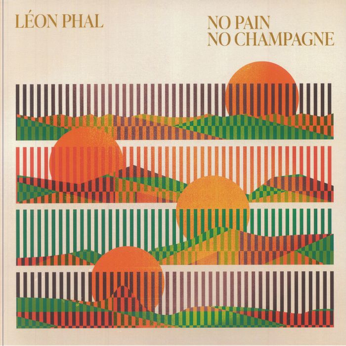 Leon Phal No Pain No Champagne