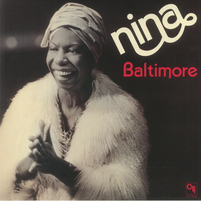 Nina Simone Baltimore (45th Anniversary Edition)