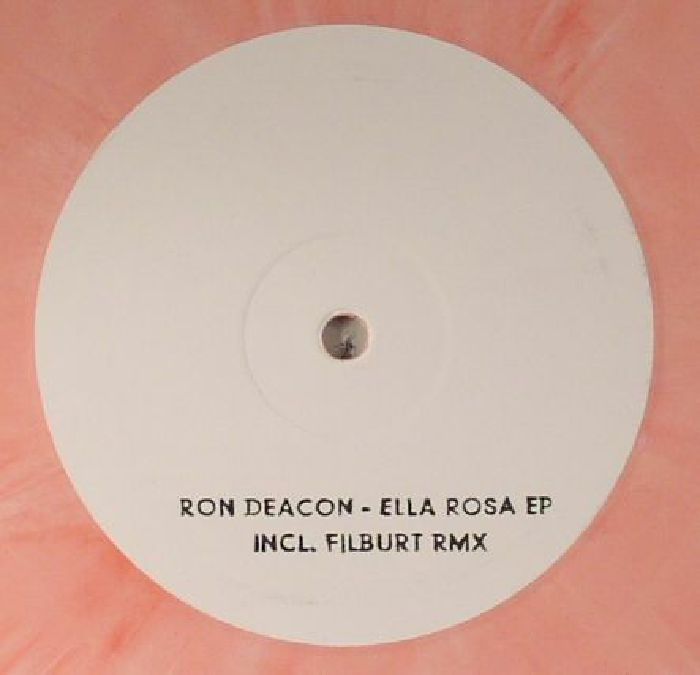 Ron Deacon Ella Rosa EP