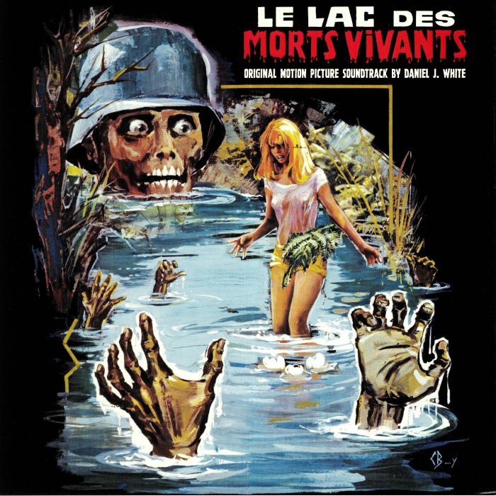 Daniel J White – Le Lac Des Morts Vivants aka Zombie Lake (Soundtrack) vinyl cover