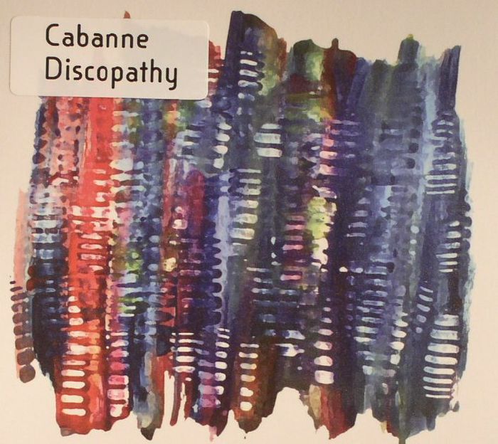 Cabanne Discopathy