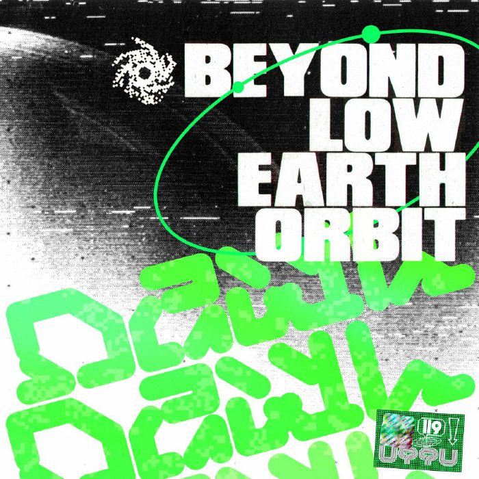 Dawl Beyond Low Earth Orbit