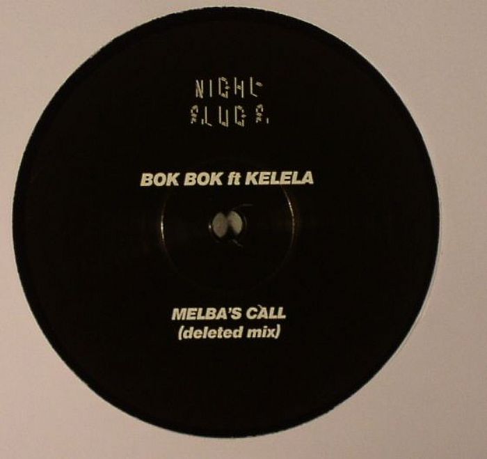 Bok Bok | Kelela Melbas Call (Deleted mix)