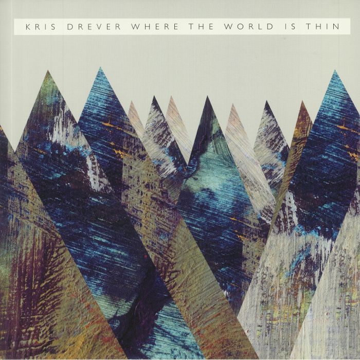 Kris Drever Where The World Is Thin