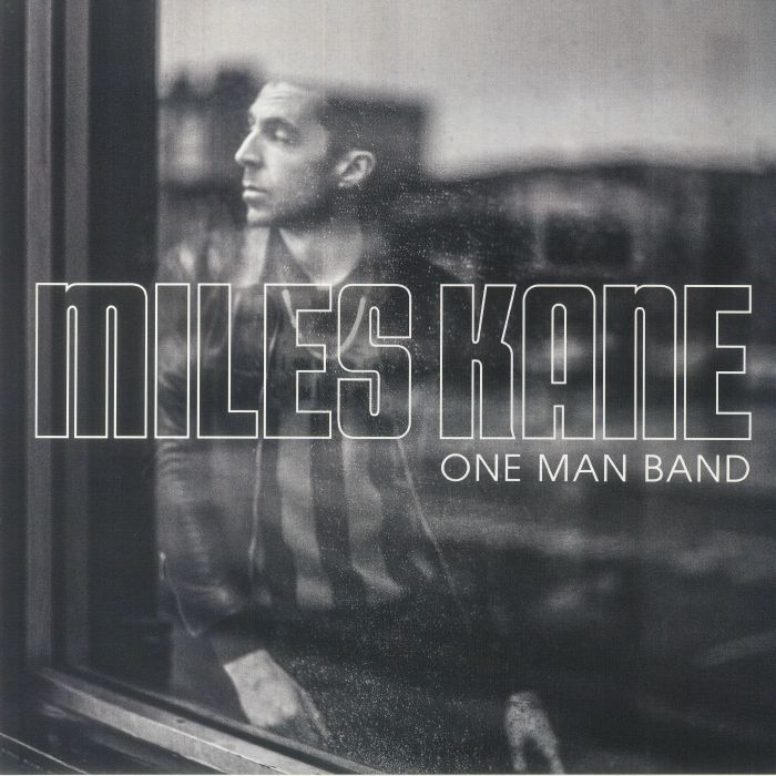 Miles Kane One Man Band