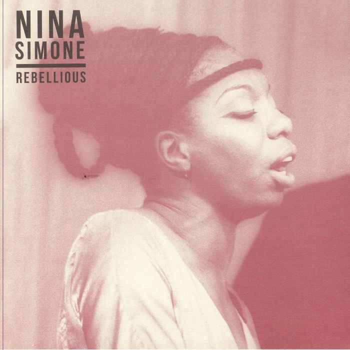 Nina Simone Rebellious