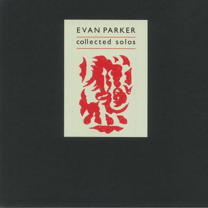 Evan Parker Collected Solos