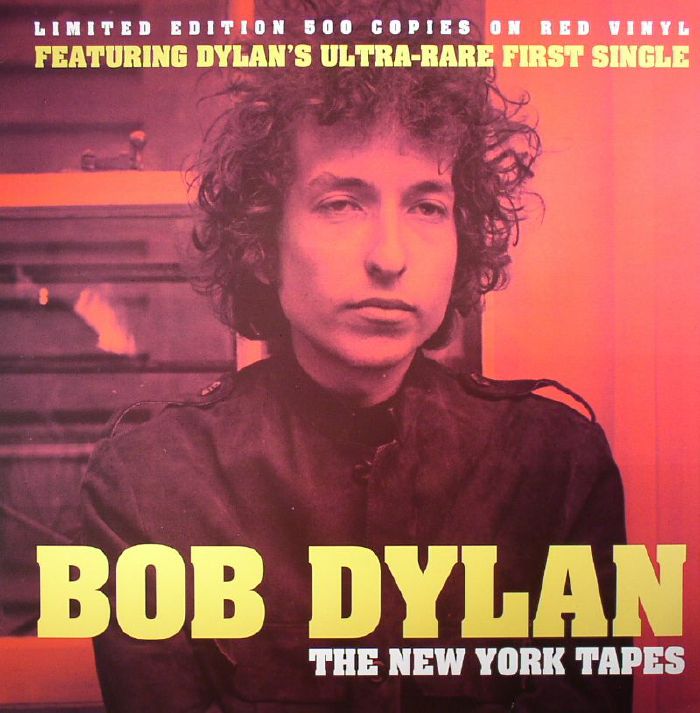 Bob Dylan The New York Tapes