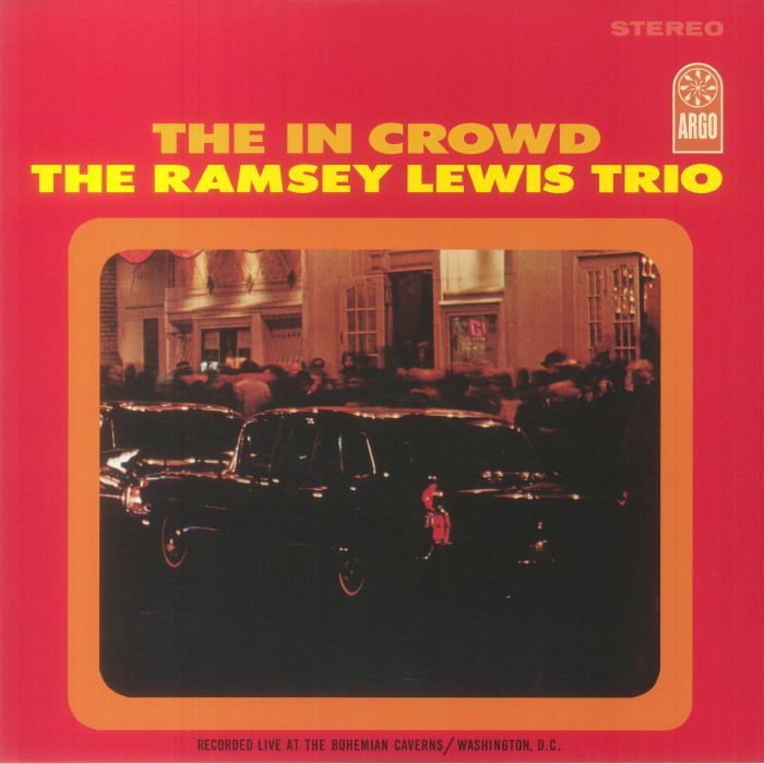 The Ramsey Lewis Trio The In Crowd (Verve By Request)