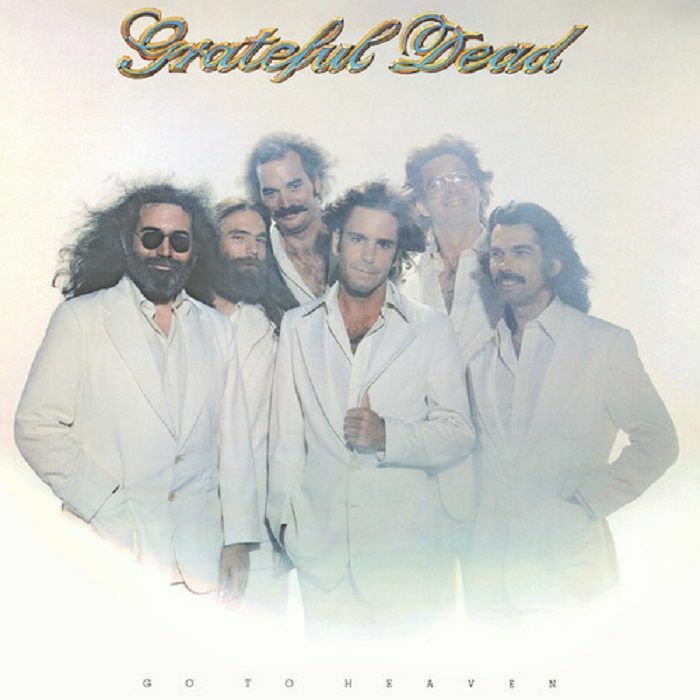 Grateful Dead – Go To Heaven vinyl cover