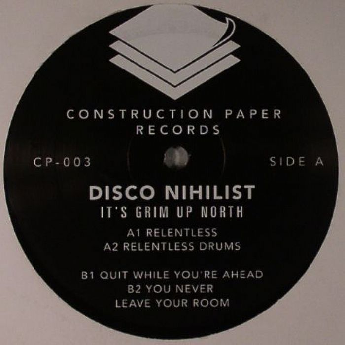 Disco Nihilist It's Grim Up North