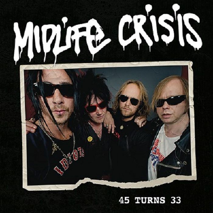 Midlife Crisis 45 Turns 33