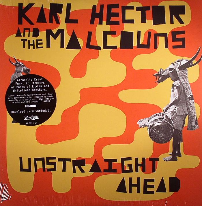 Karl Hector | The Malcouns Unstraight Ahead