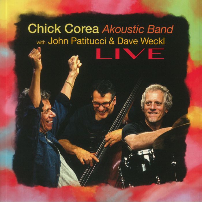 Chick Corea Akoustic Band | John Patitucci | Dave Weckl Live
